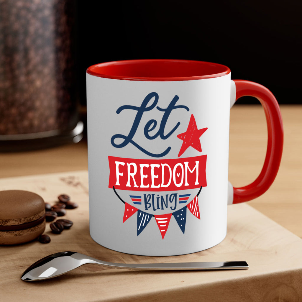 Let freedom bling Style 78#- 4th Of July-Mug / Coffee Cup