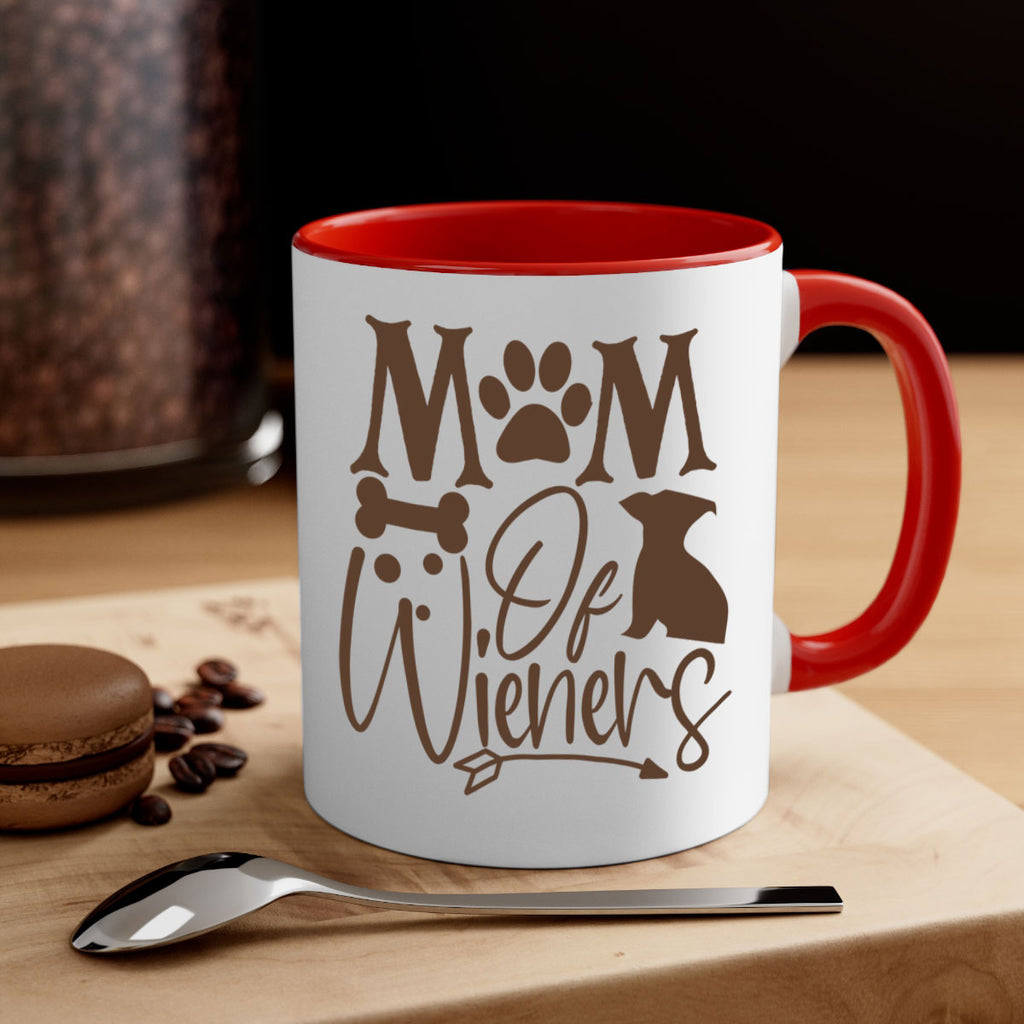 Mom Of Wieners Style 70#- Dog-Mug / Coffee Cup