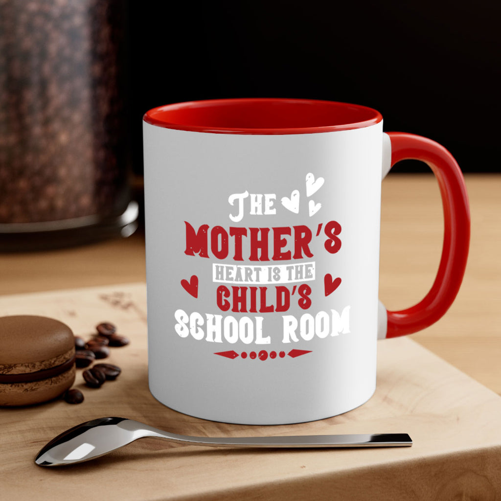 The mother’s heart is the child’s school room Style 15#- kids-Mug / Coffee Cup