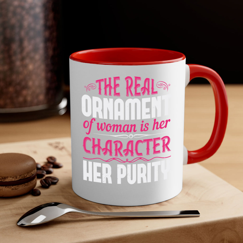 The real ornament of woman is her character her purity Style 22#- aunt-Mug / Coffee Cup