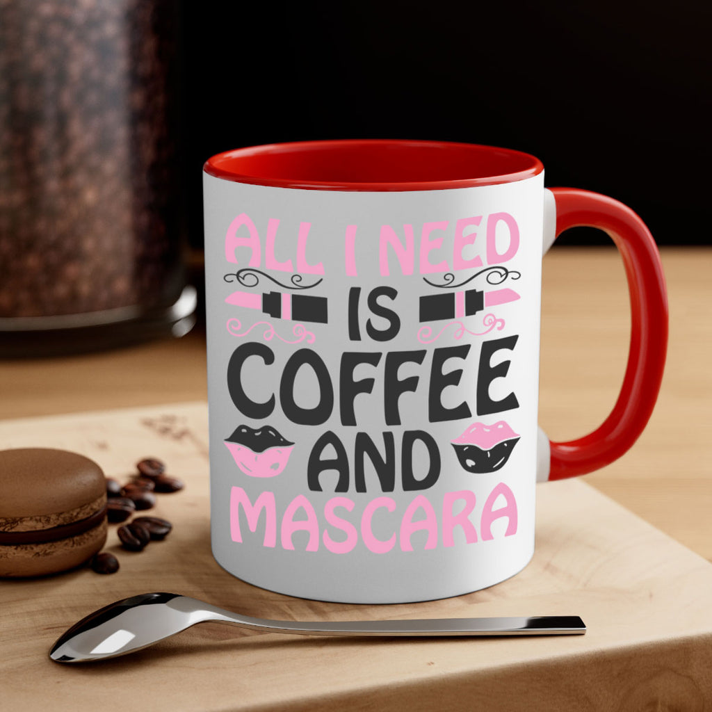 all i need is coffee and mascara Style 165#- makeup-Mug / Coffee Cup