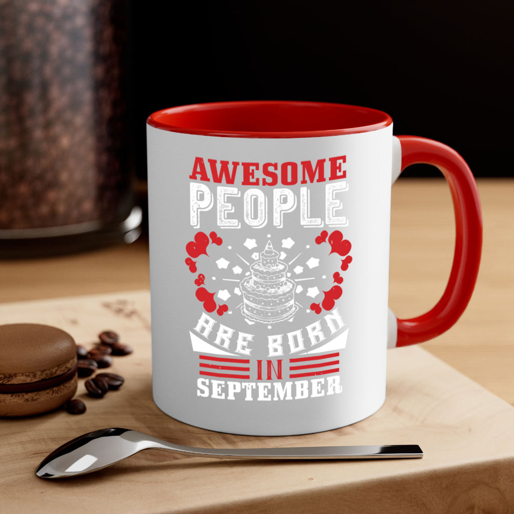 awesome people are born in September Style 39#- birthday-Mug / Coffee Cup