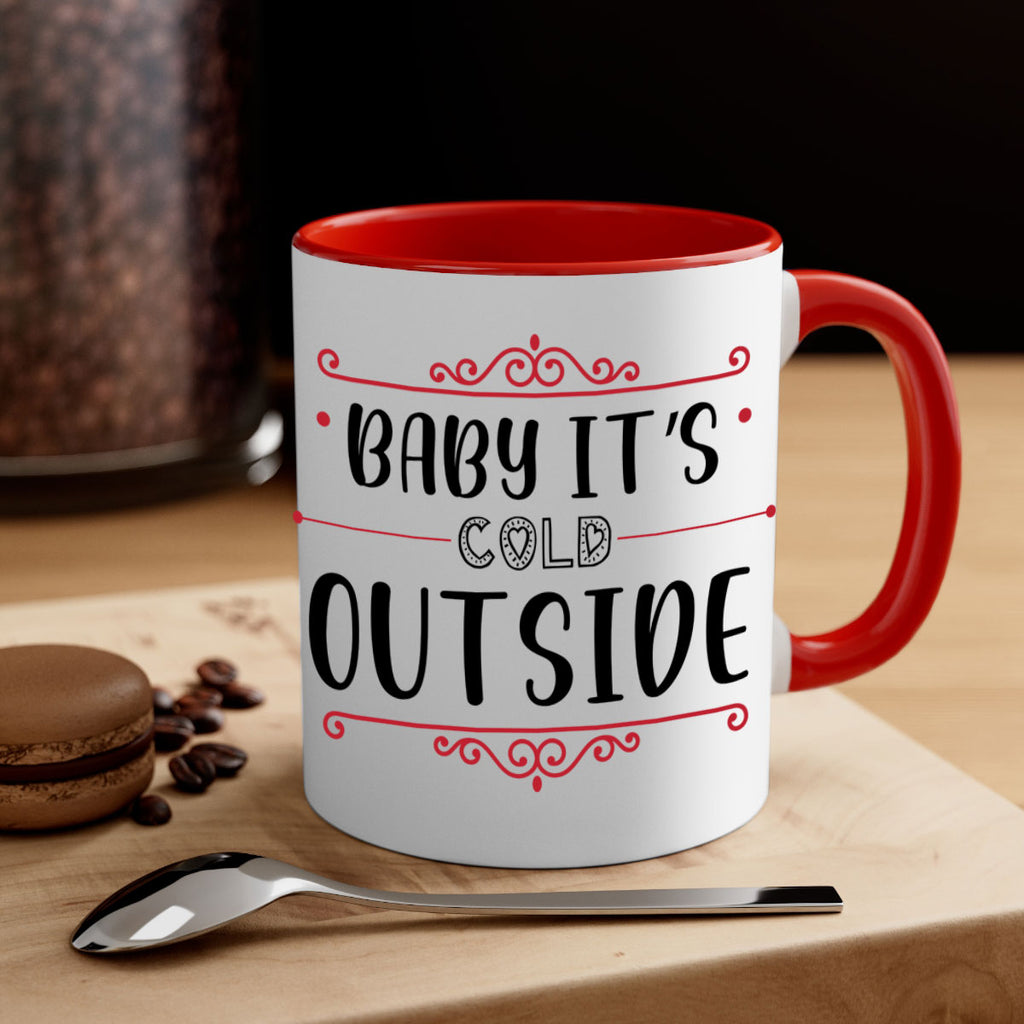 baby it s cold outside style 52#- christmas-Mug / Coffee Cup