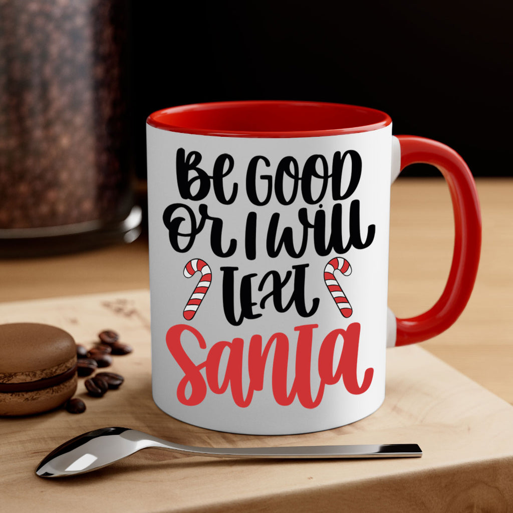 be good or will text santa 208#- christmas-Mug / Coffee Cup