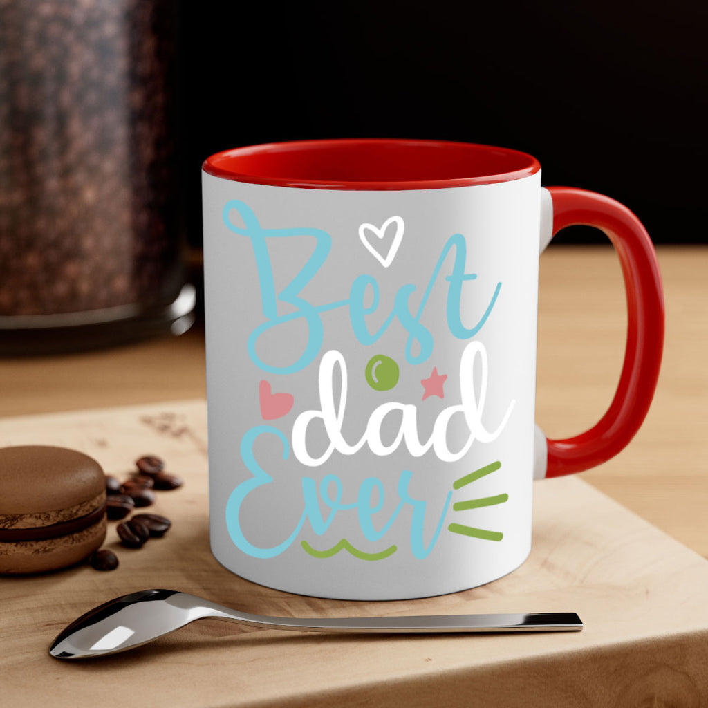 best dad ever 110#- fathers day-Mug / Coffee Cup