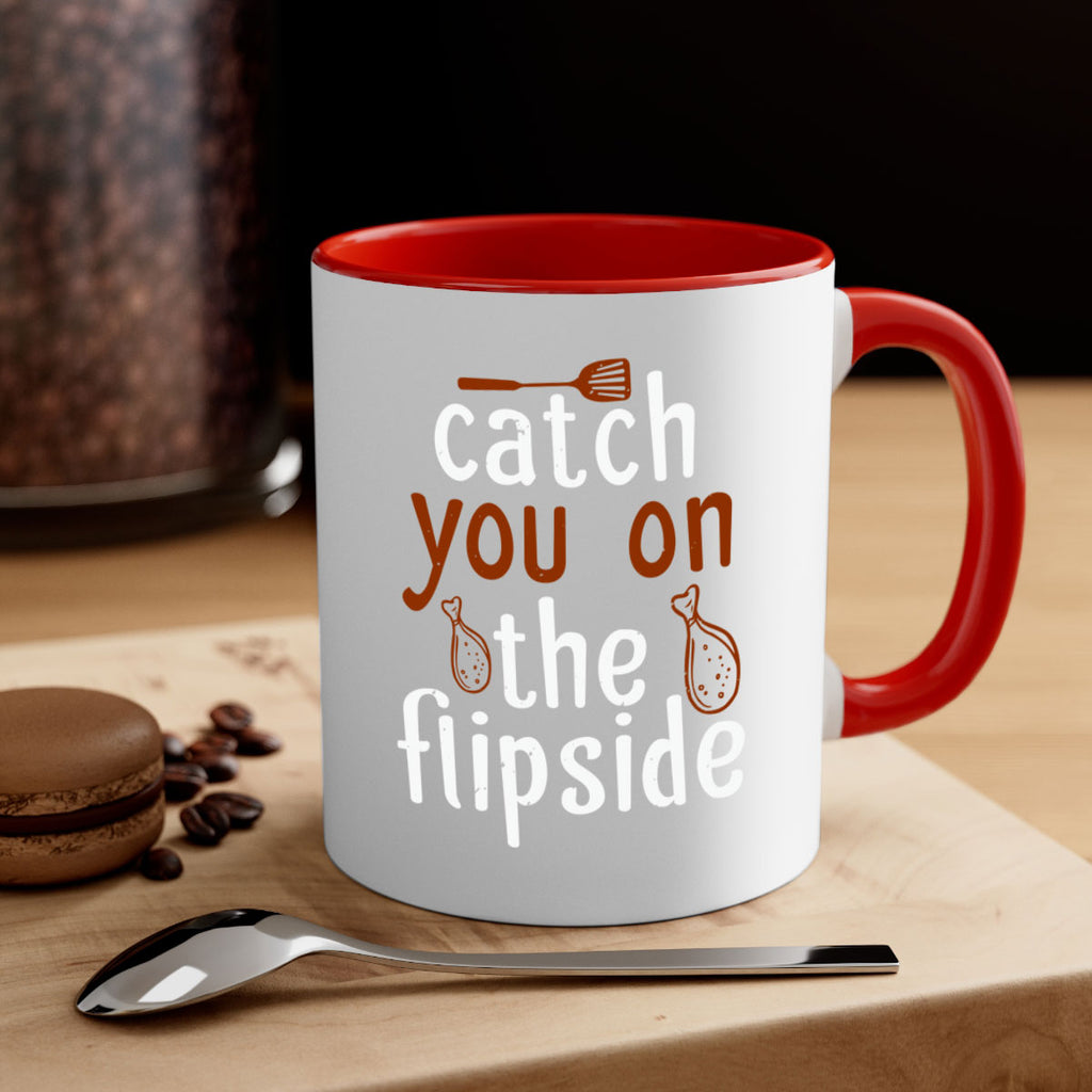 catch you on the flipside 3#- cooking-Mug / Coffee Cup