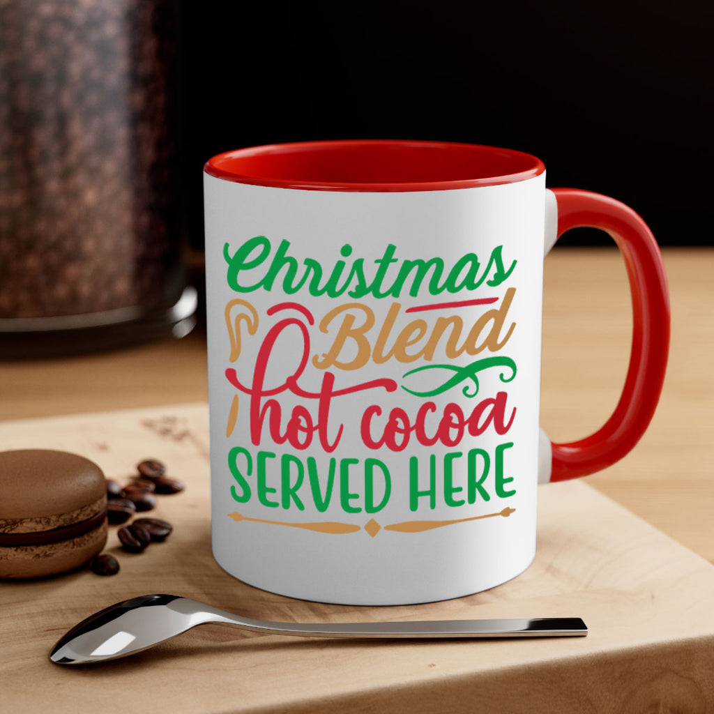 christmas blend hot cocoa served here 294#- christmas-Mug / Coffee Cup