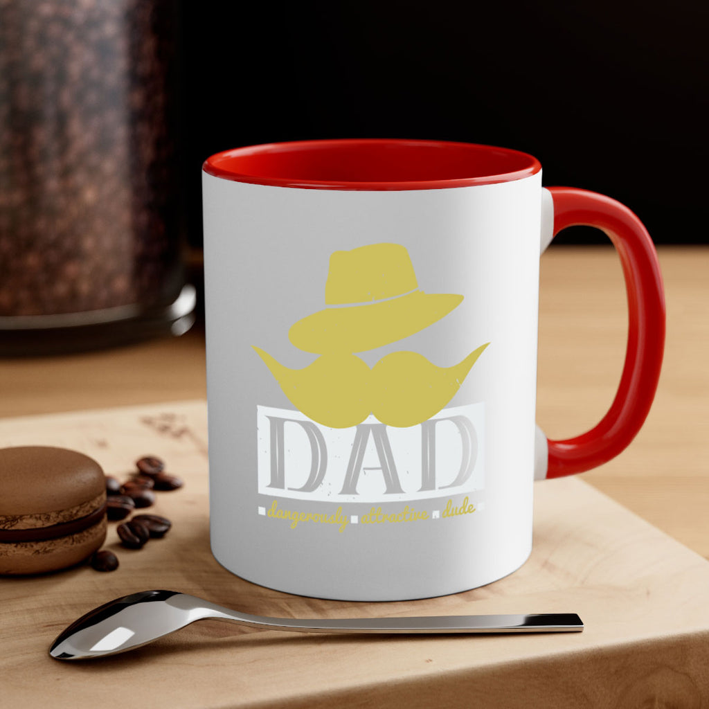 dad dangerously attractive 242#- fathers day-Mug / Coffee Cup