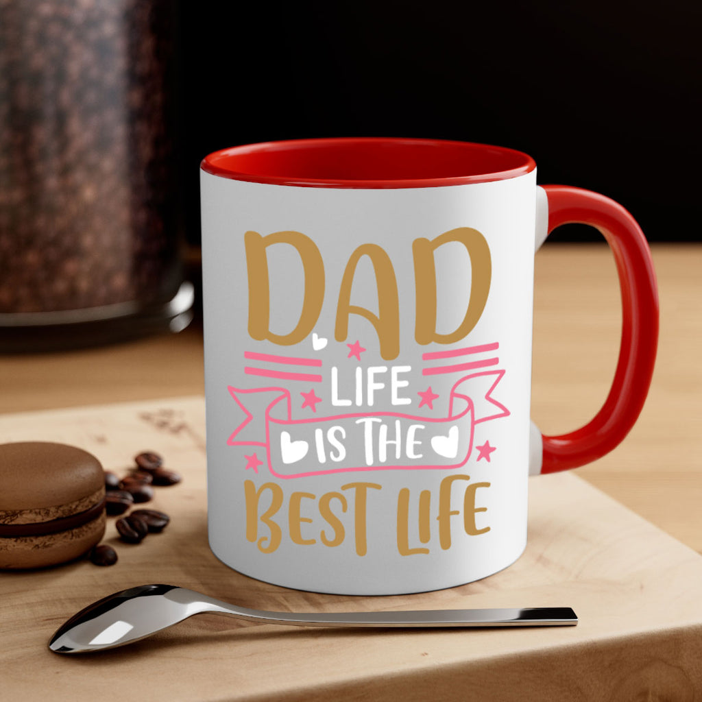 dad life is the best life 104#- fathers day-Mug / Coffee Cup