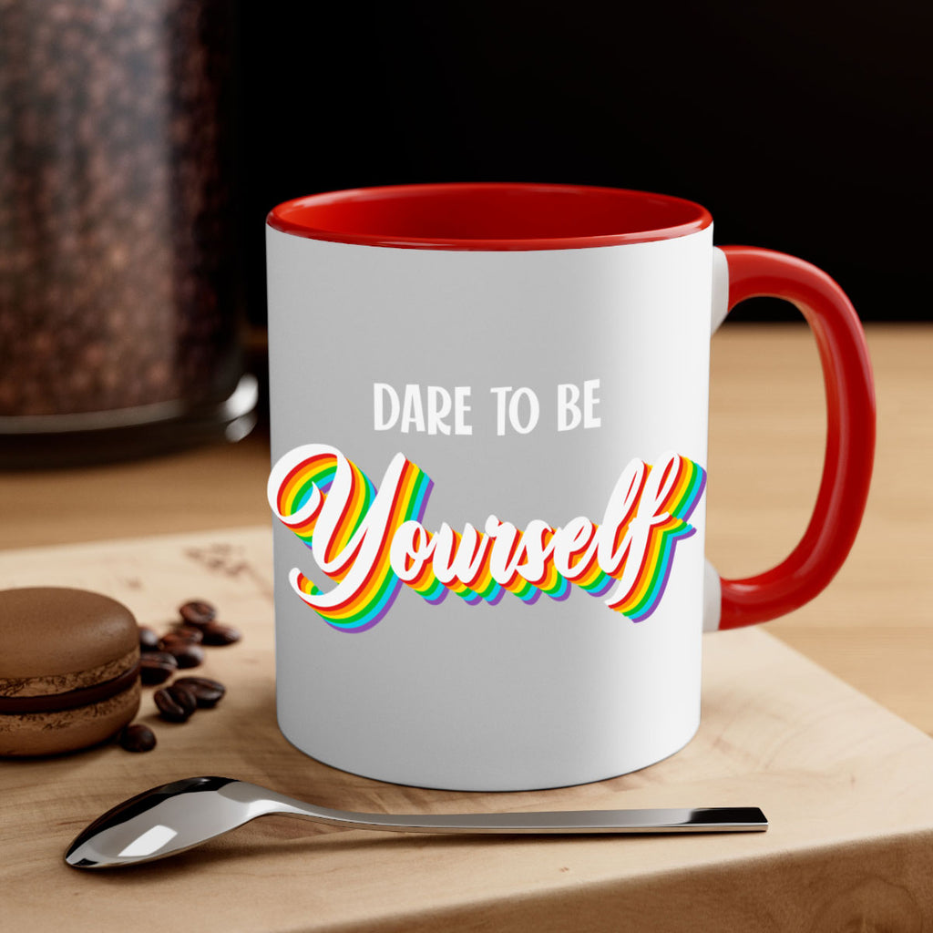 dare to be yourself cute 146#- lgbt-Mug / Coffee Cup