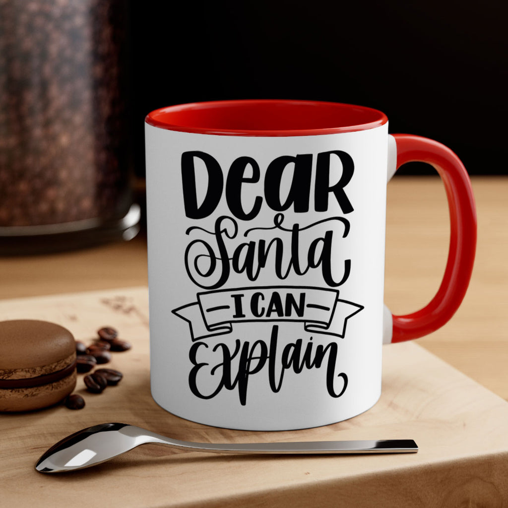 dear santa i can explain 163#- christmas-Mug / Coffee Cup