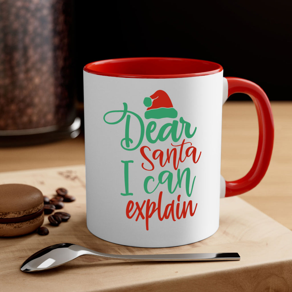 dear santa i can explain style 158#- christmas-Mug / Coffee Cup