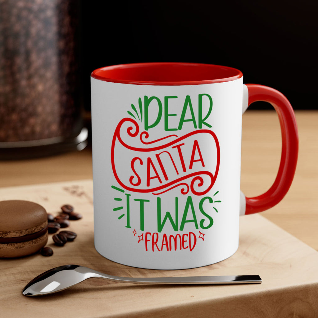 dear santa it was framed style 165#- christmas-Mug / Coffee Cup