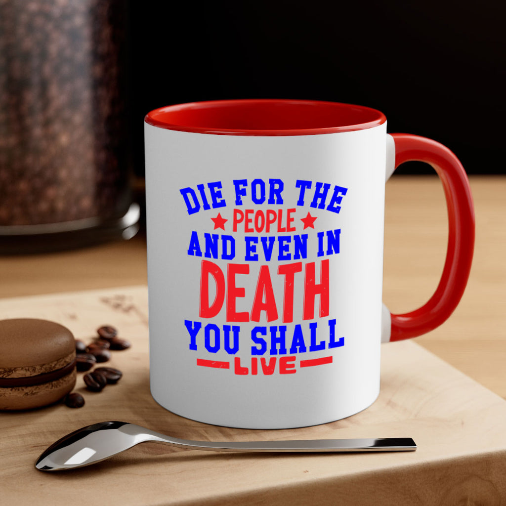 die for the people Style 77#- 4th Of July-Mug / Coffee Cup