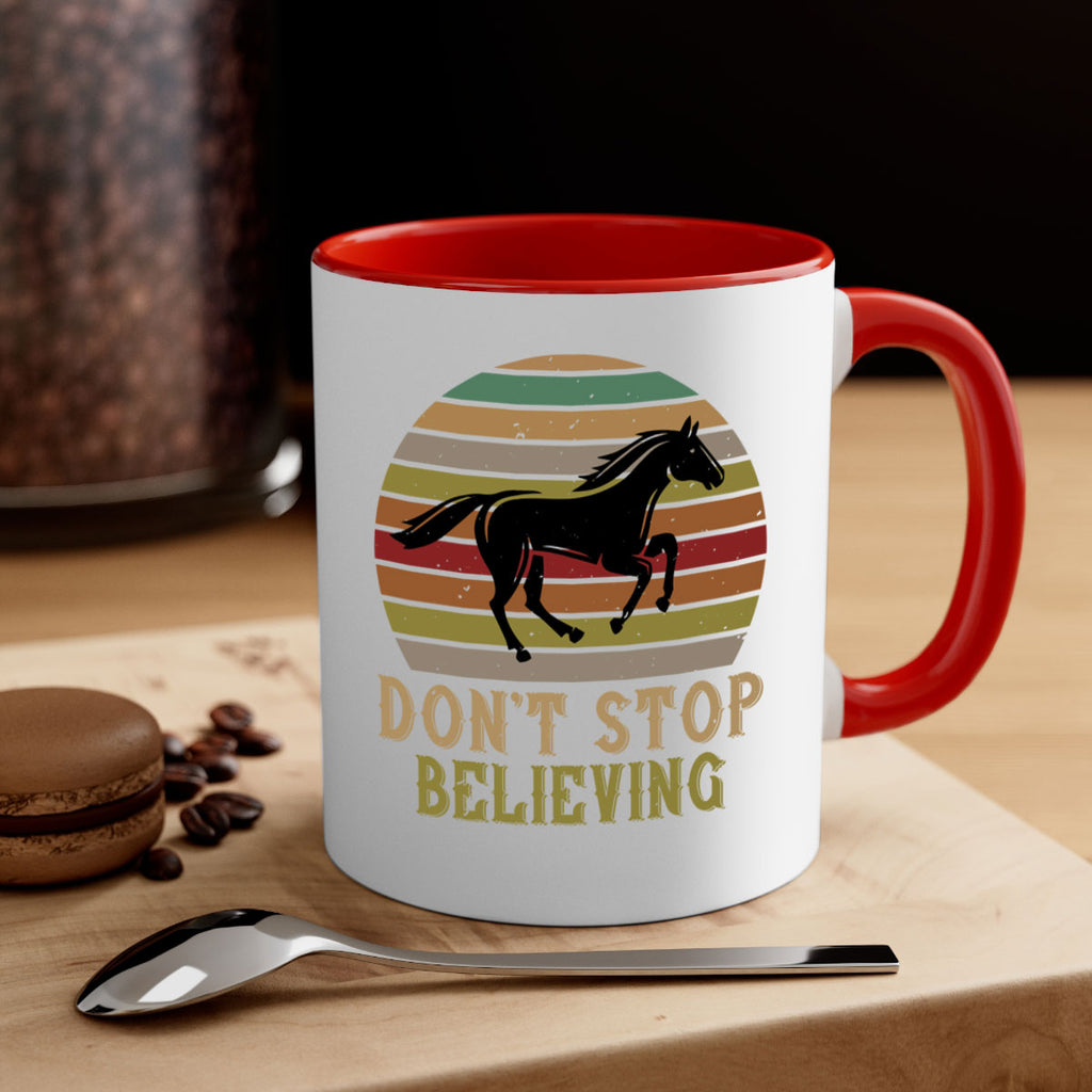 don’t stop believing Style 8#- horse-Mug / Coffee Cup