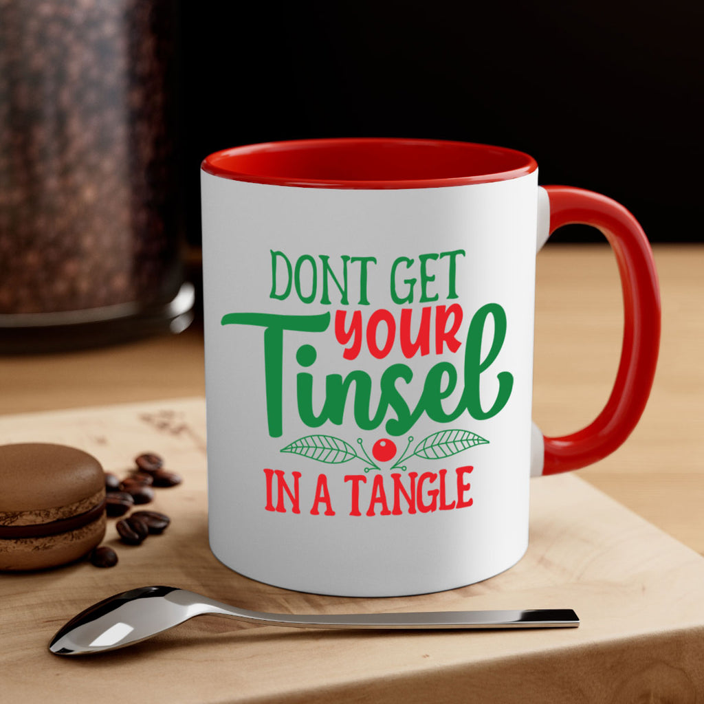 dont get your tinsel in a tangle style 187#- christmas-Mug / Coffee Cup