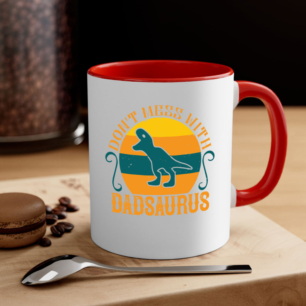 dont mess with dadsaurus 225#- fathers day-Mug / Coffee Cup