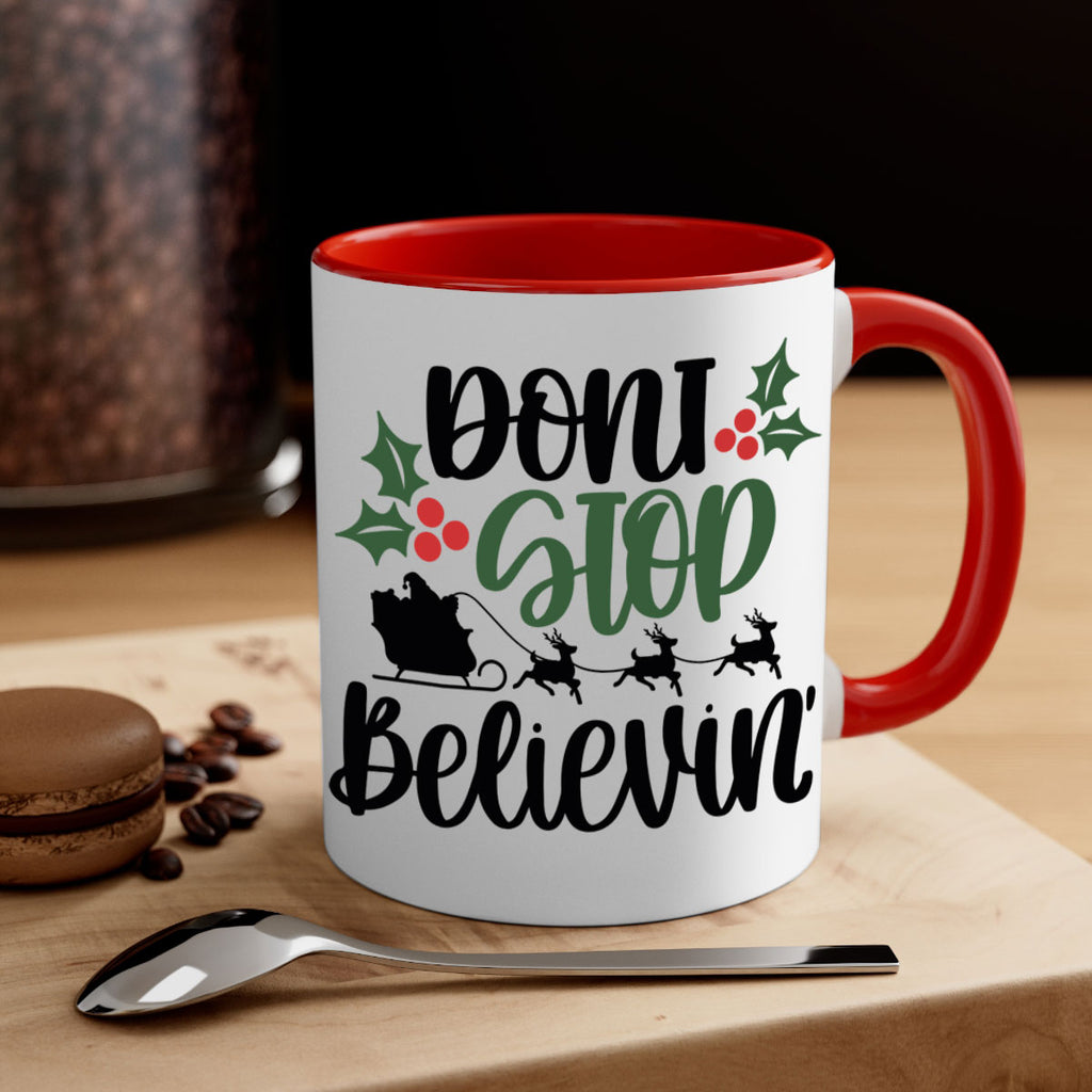 dont stop believin 157#- christmas-Mug / Coffee Cup