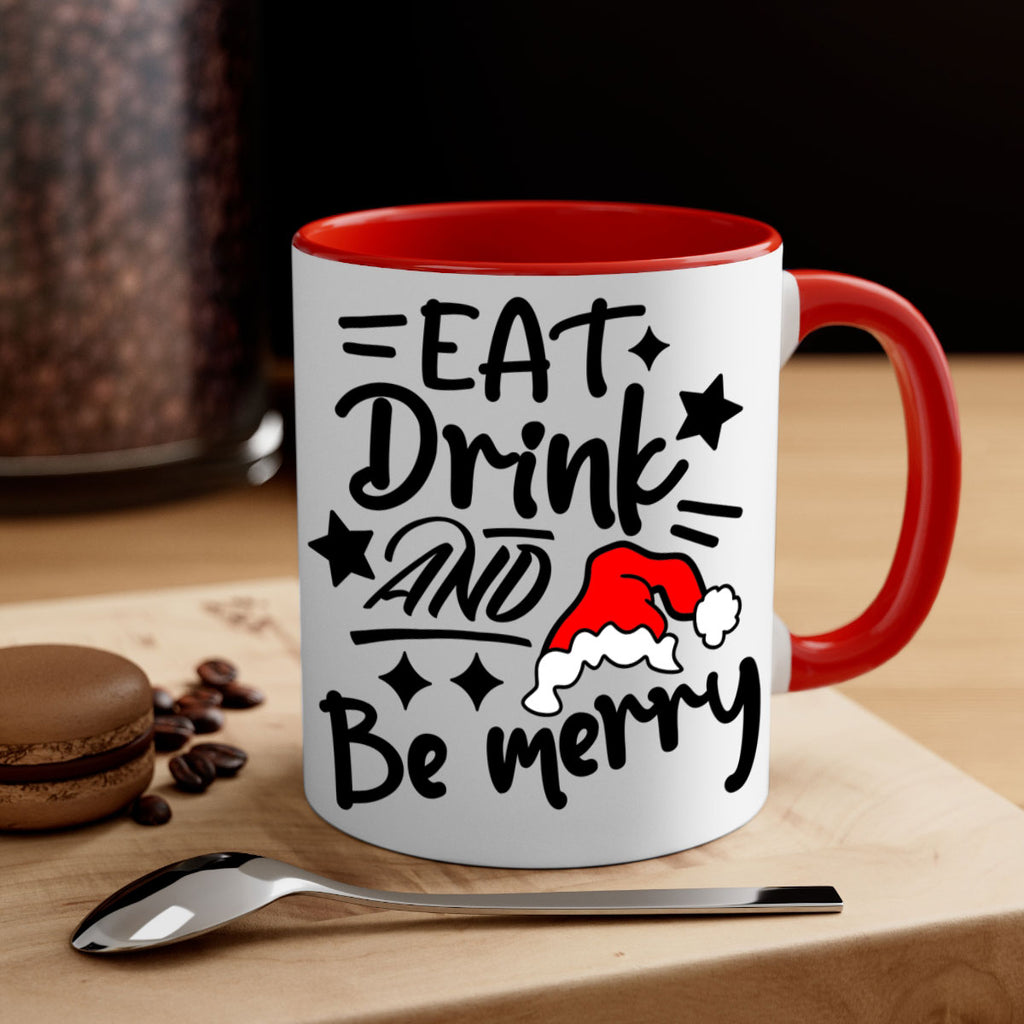 eat drink and be merry style 192#- christmas-Mug / Coffee Cup