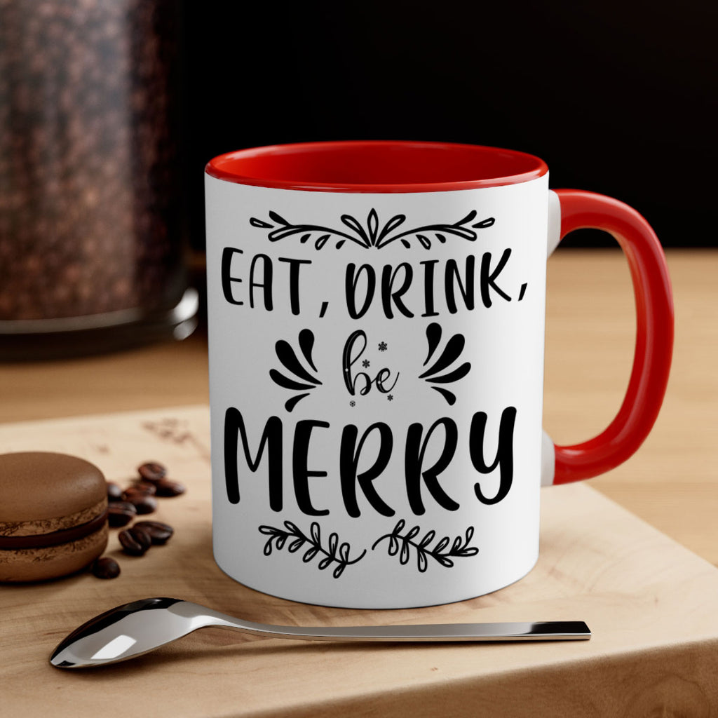 eat, drink, be merry style 193#- christmas-Mug / Coffee Cup