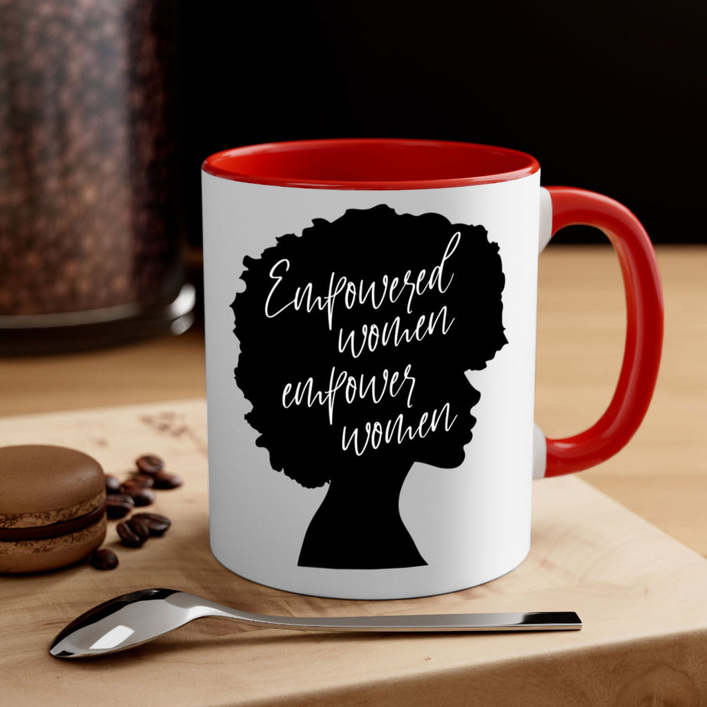 empowered women empower women 3#- Black women - Girls-Mug / Coffee Cup