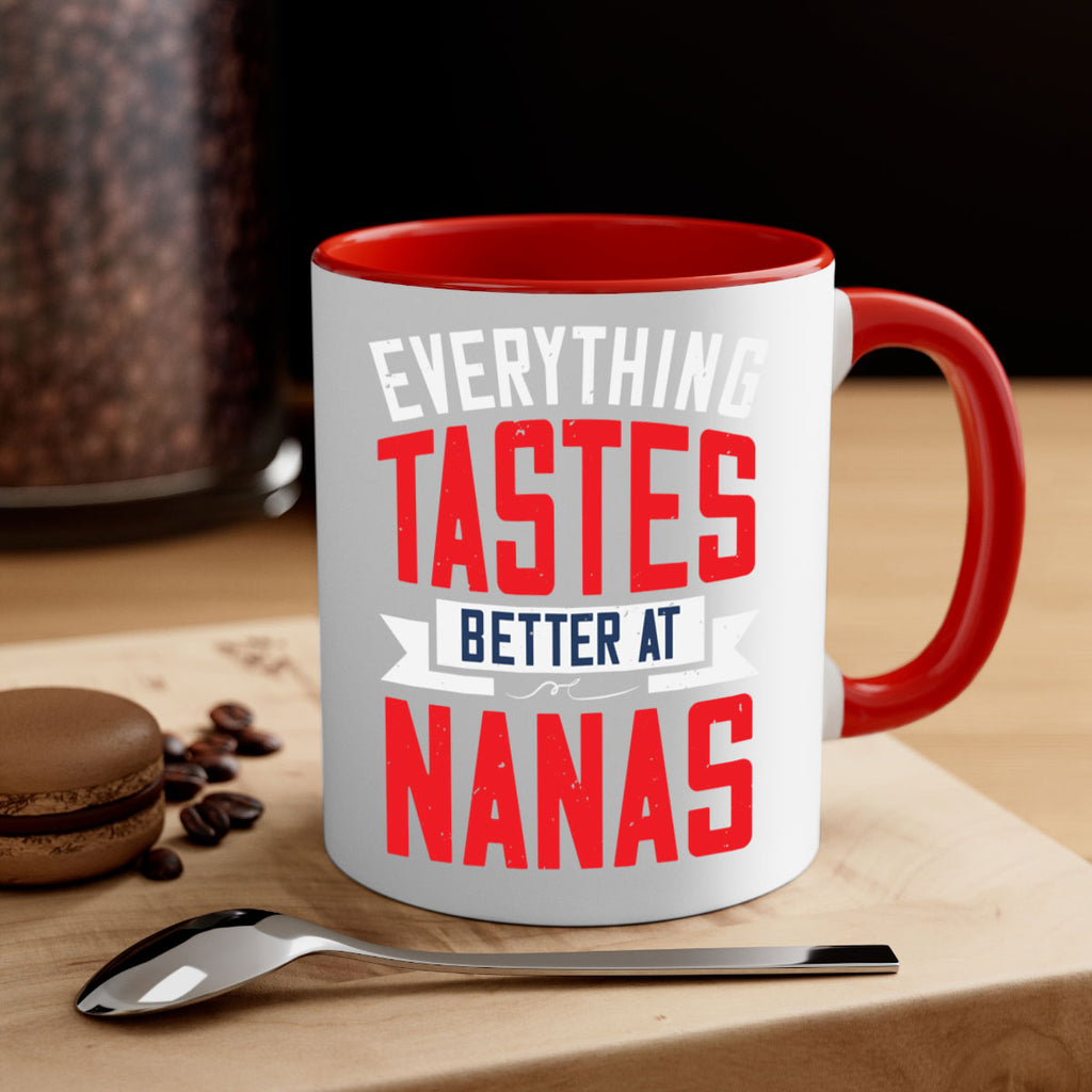 everything tastes better at nanas 32#- grandma-Mug / Coffee Cup