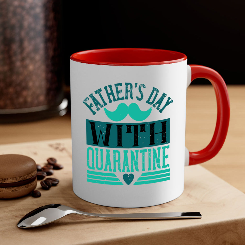 fathers day with quarantine 222#- fathers day-Mug / Coffee Cup