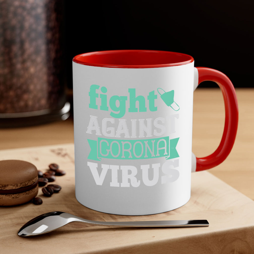 fight against corona virus Style 40#- corona virus-Mug / Coffee Cup