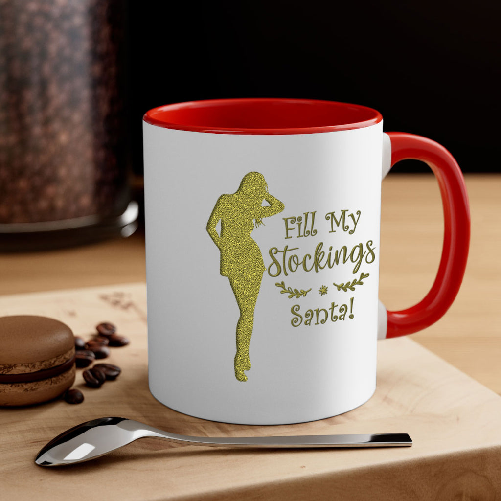 fill my stockings santa green 323#- christmas-Mug / Coffee Cup