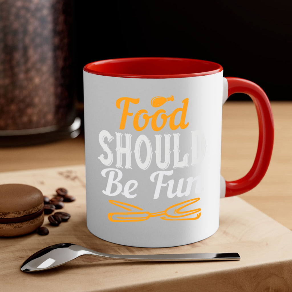 food should be fun 40#- cooking-Mug / Coffee Cup