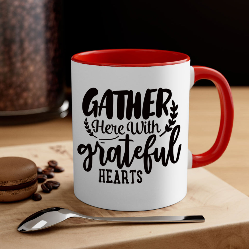 gather here with grateful hearts 62#- thanksgiving-Mug / Coffee Cup