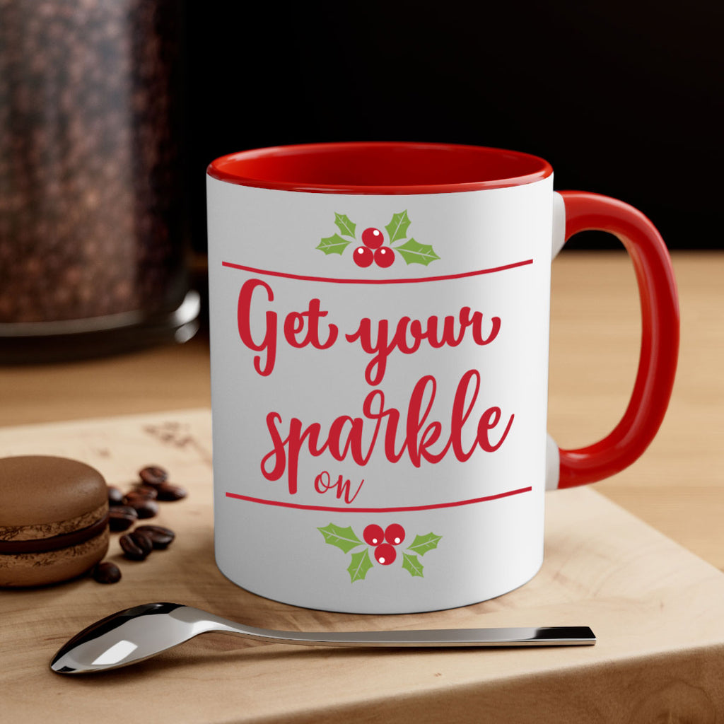 get your sparkle on style 231#- christmas-Mug / Coffee Cup