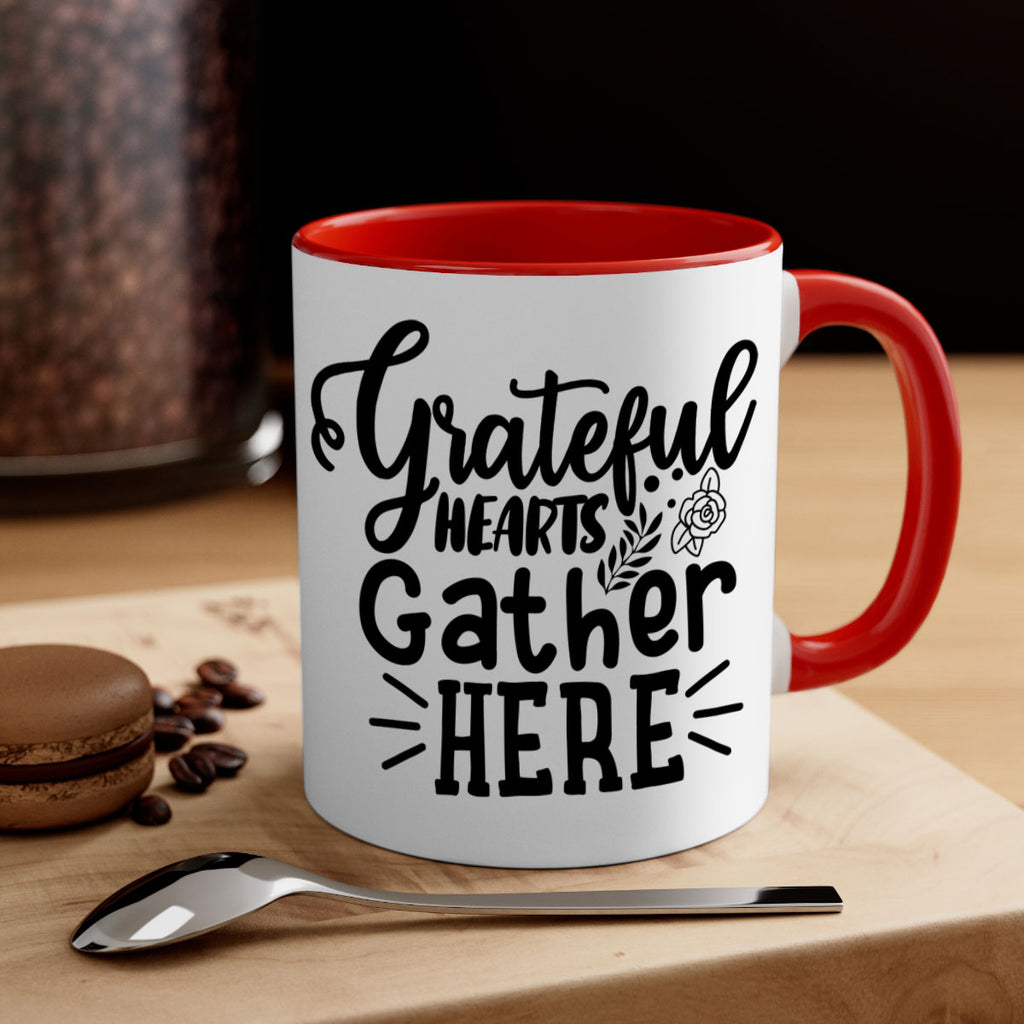 grateful hearts gather here 58#- thanksgiving-Mug / Coffee Cup