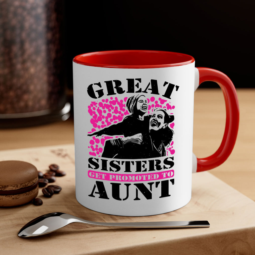 great sisters get promoted to aunt 83#- mothers day-Mug / Coffee Cup