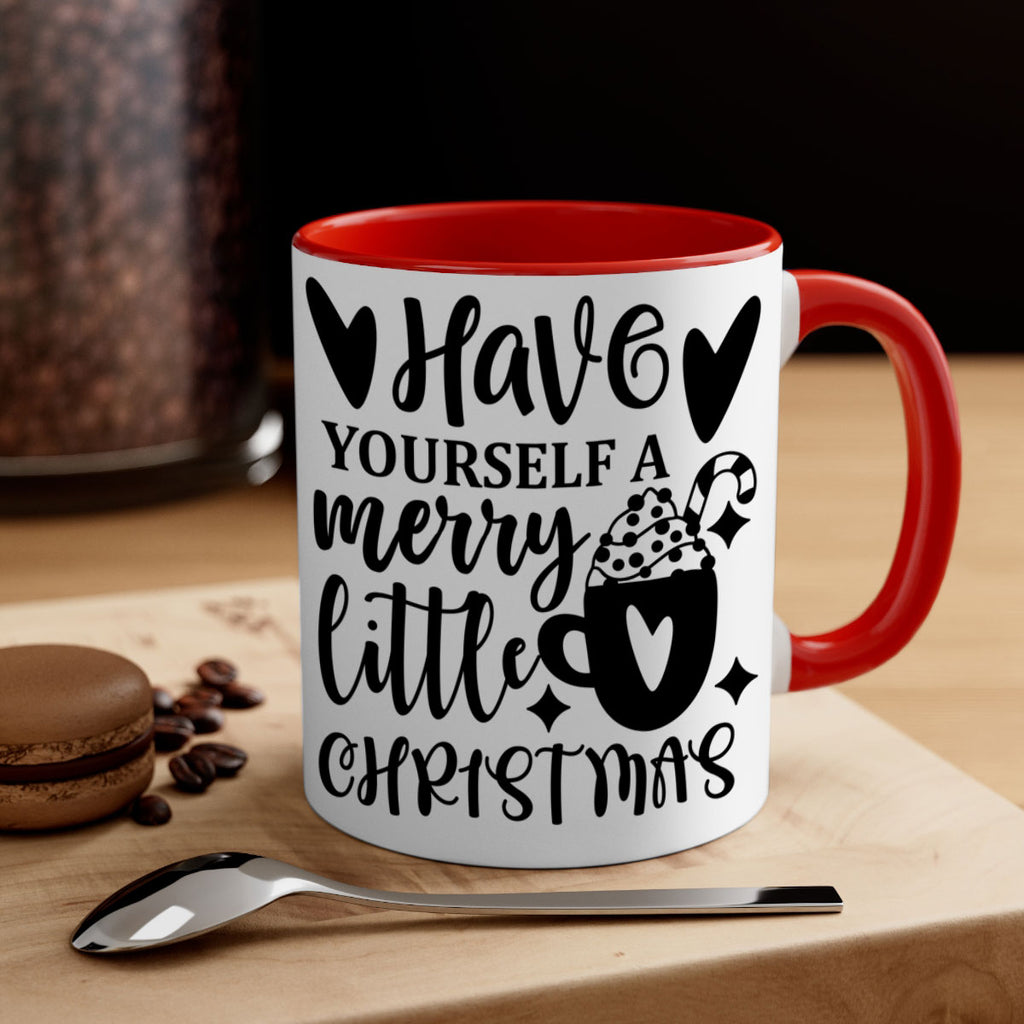 have yourself a merry little christmas style 279#- christmas-Mug / Coffee Cup