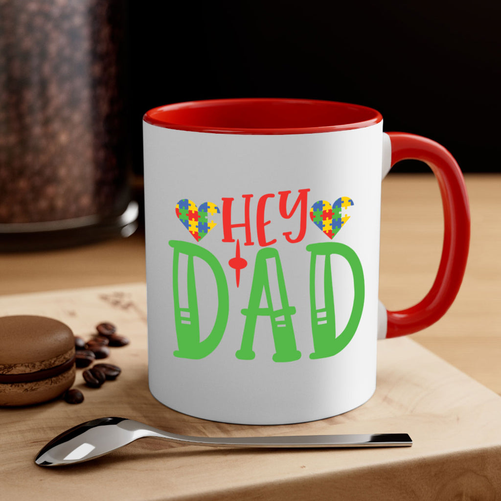 hey dad Style 14#- autism-Mug / Coffee Cup