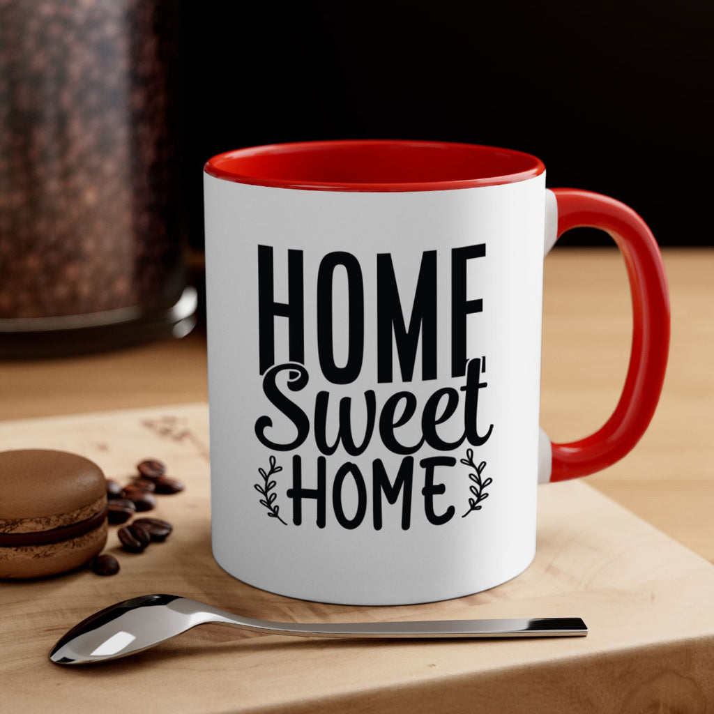 home sweet home 26#- home-Mug / Coffee Cup