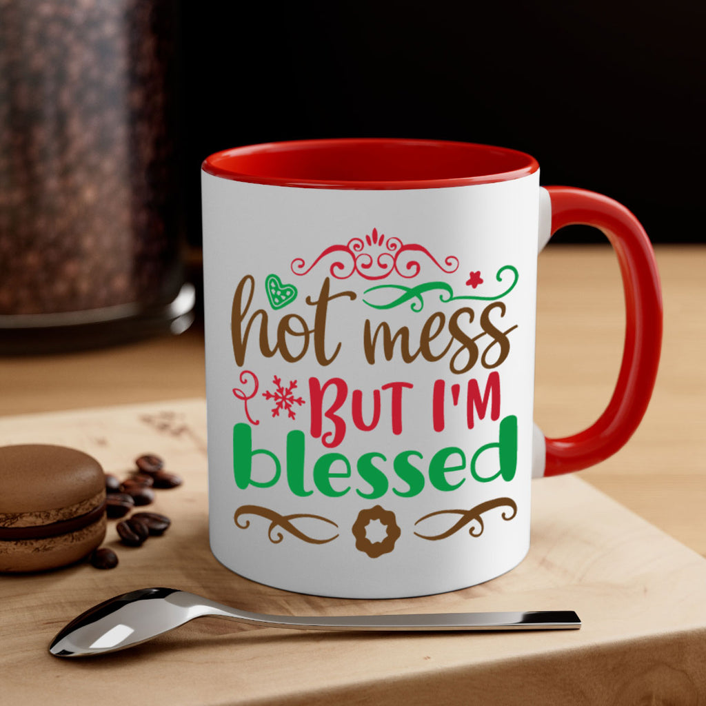 hot mess but im blessed 259#- christmas-Mug / Coffee Cup