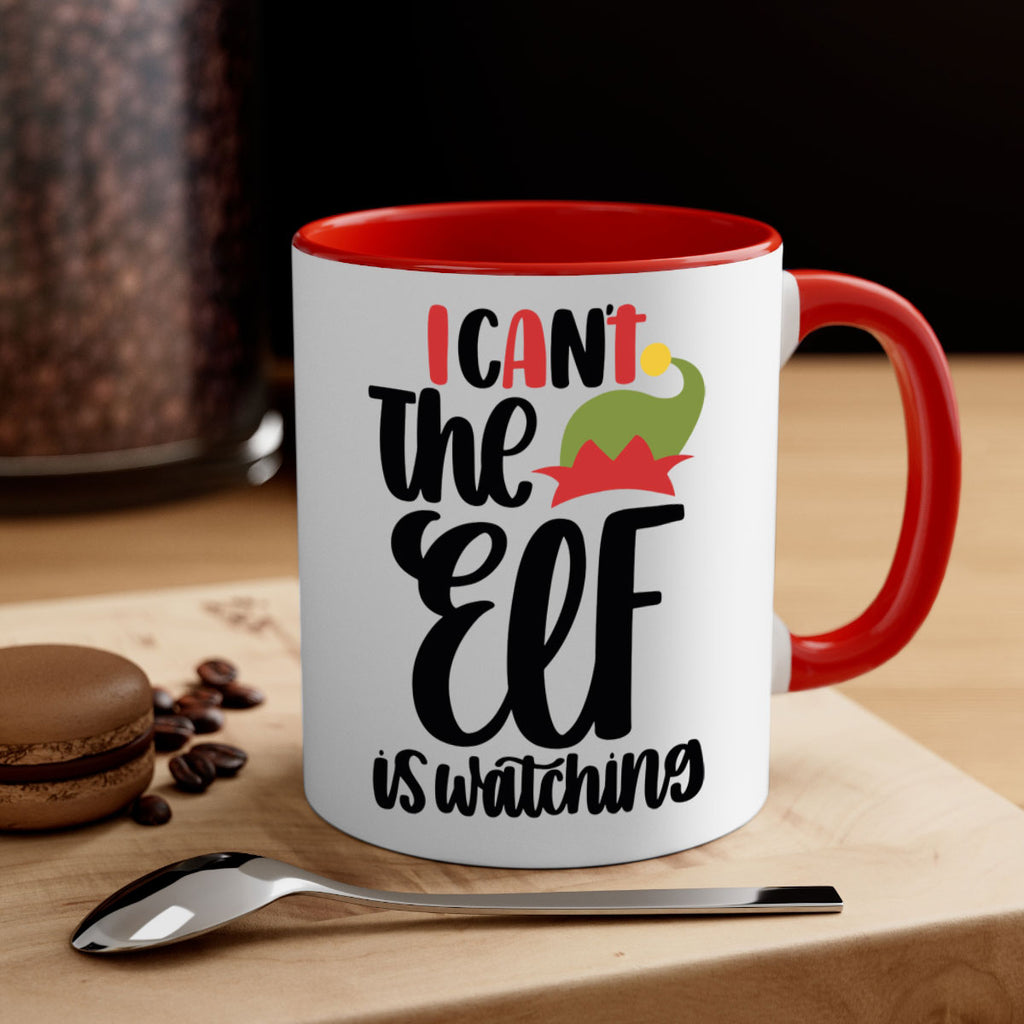 i cant the elf is watching 133#- christmas-Mug / Coffee Cup