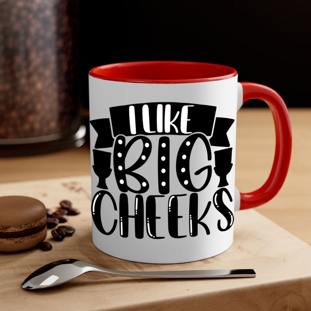 i like big cheeks 29#- bathroom-Mug / Coffee Cup