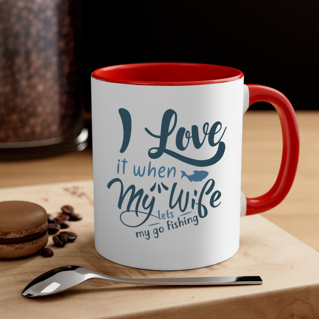 i love it when 100#- fishing-Mug / Coffee Cup