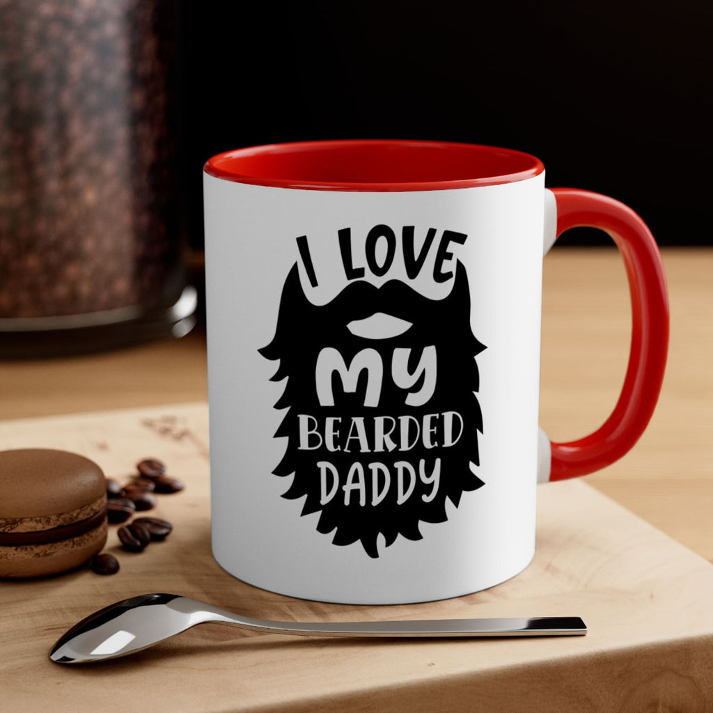 i love my bearded daddy Style 248#- baby2-Mug / Coffee Cup