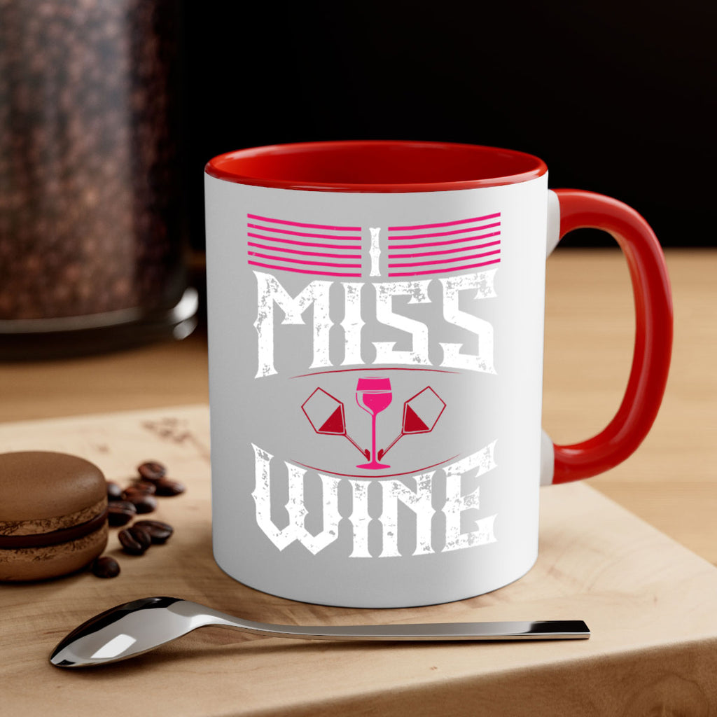 i miss wine 135#- wine-Mug / Coffee Cup