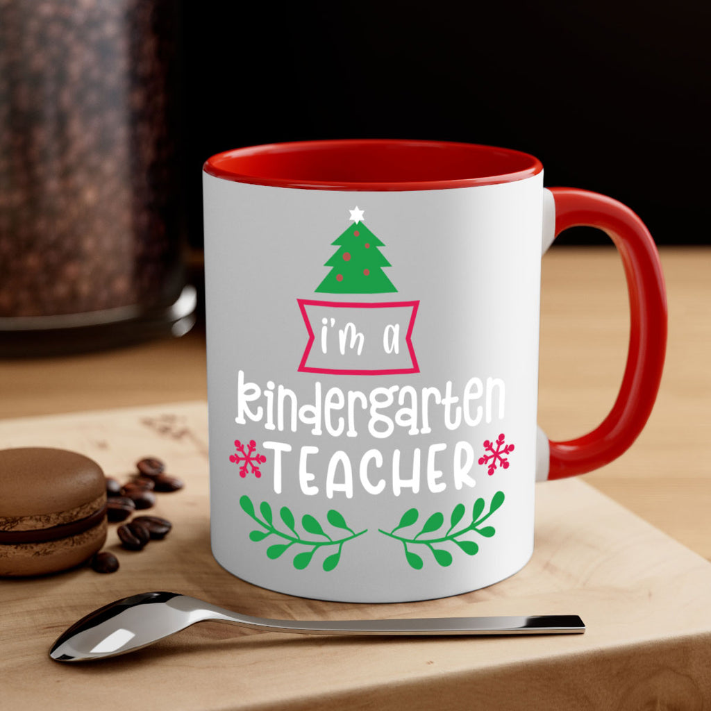 i'm a kindergarten teacher style 351#- christmas-Mug / Coffee Cup