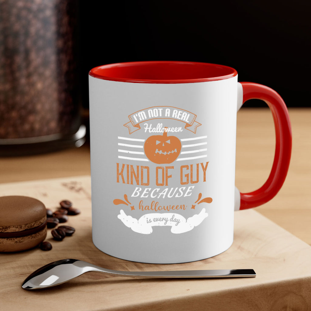 im not a real halloween kind 147#- halloween-Mug / Coffee Cup