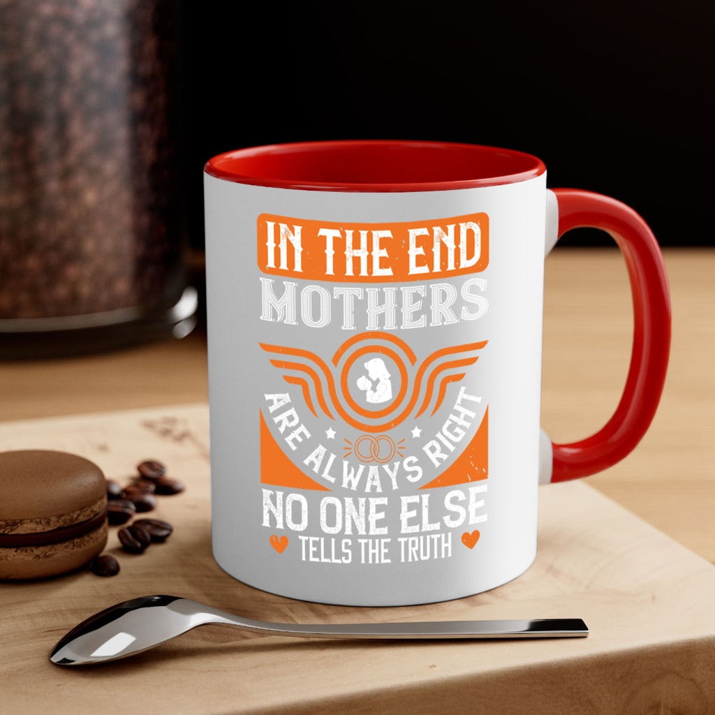 in the end mothers 75#- mothers day-Mug / Coffee Cup