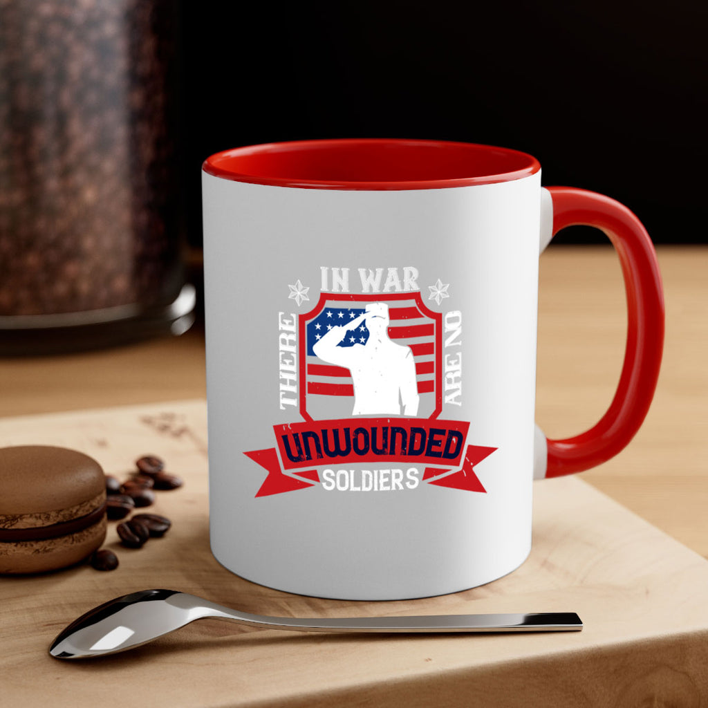 in war there are no unwounded 100#- veterns day-Mug / Coffee Cup