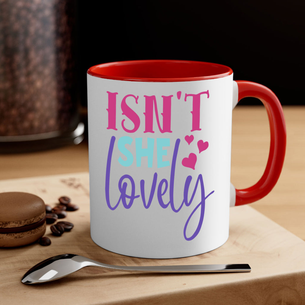 isnt she lovely Style 236#- baby2-Mug / Coffee Cup