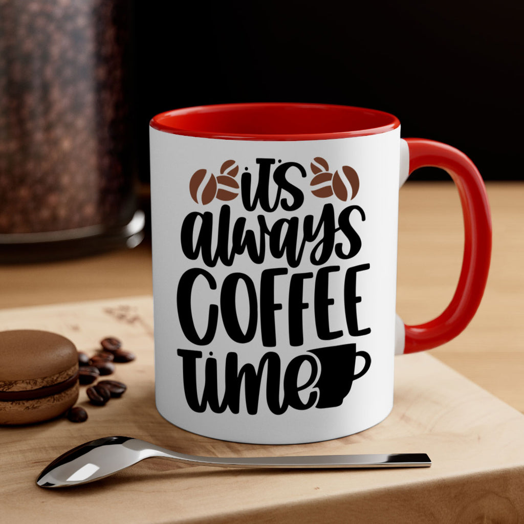 its always coffee time 87#- coffee-Mug / Coffee Cup