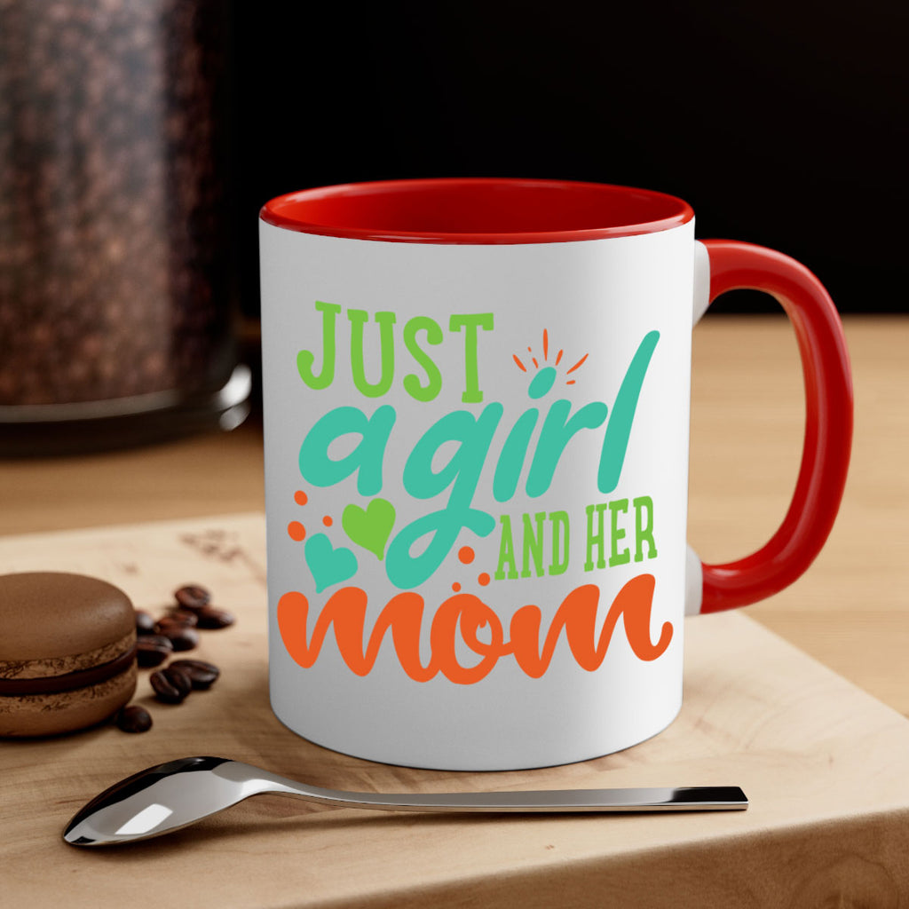 just a girl and her mom 393#- mom-Mug / Coffee Cup